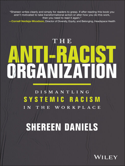 Title details for The Anti-Racist Organization by Shereen Daniels - Available